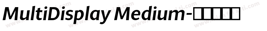 MultiDisplay Medium字体转换
